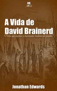 A Vida de David Brainerd