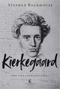 Kierkegaard - Biografias Evangélicas
