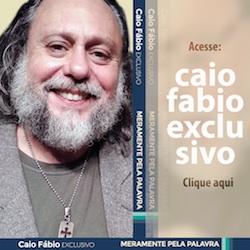 Caio Fábio Exclusivo: “antes de tudo, reconexão”